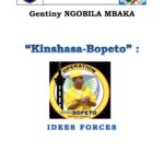 KINSHASA-BOPETO : IDÉES FORCES » Par le Sénateur Gentiny NGOBILA MBAKA
