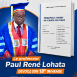 « Les principaux thèmes de science politique » : le Professeur Paul René Lohata dévoile son 18ᵉ ouvrage